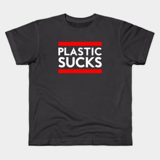 Plastic Sucks Kids T-Shirt